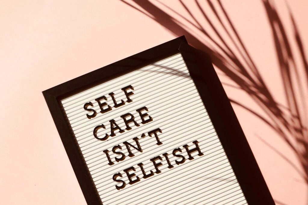 zipwp-image-2821823 Self Care Isn't Selfish Signage